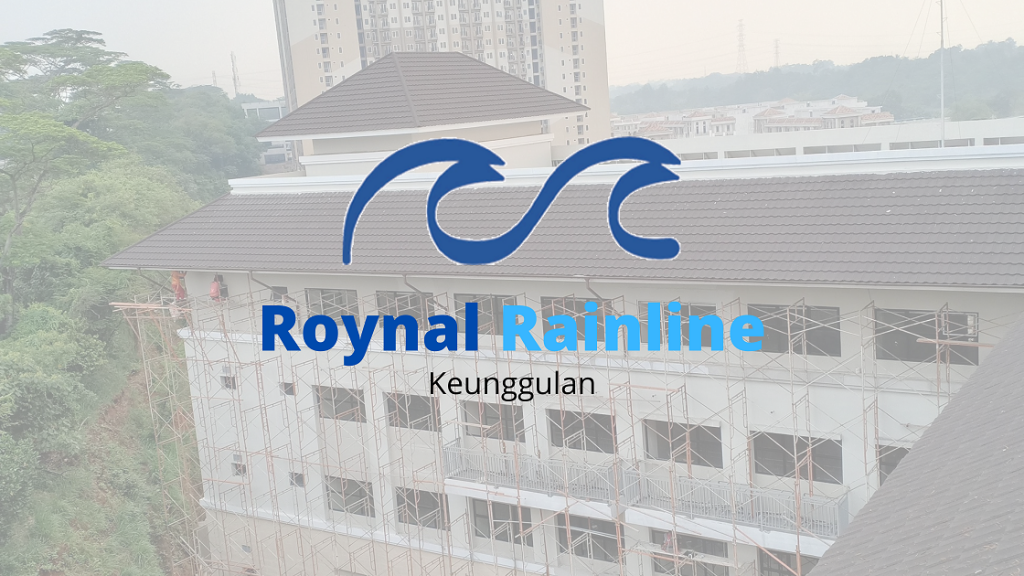 Keunggulan-Roynal-Rainline