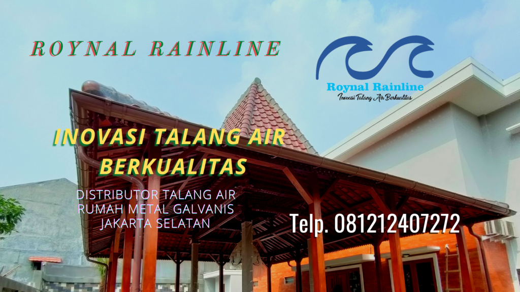 Jual Talang Air Rumah Metal Galvanis Cipete Selatan