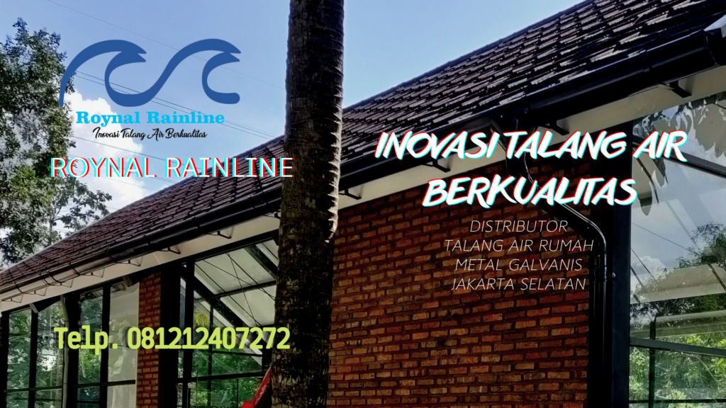 Jual Talang Air Rumah Metal galvanis Kuningan Barat