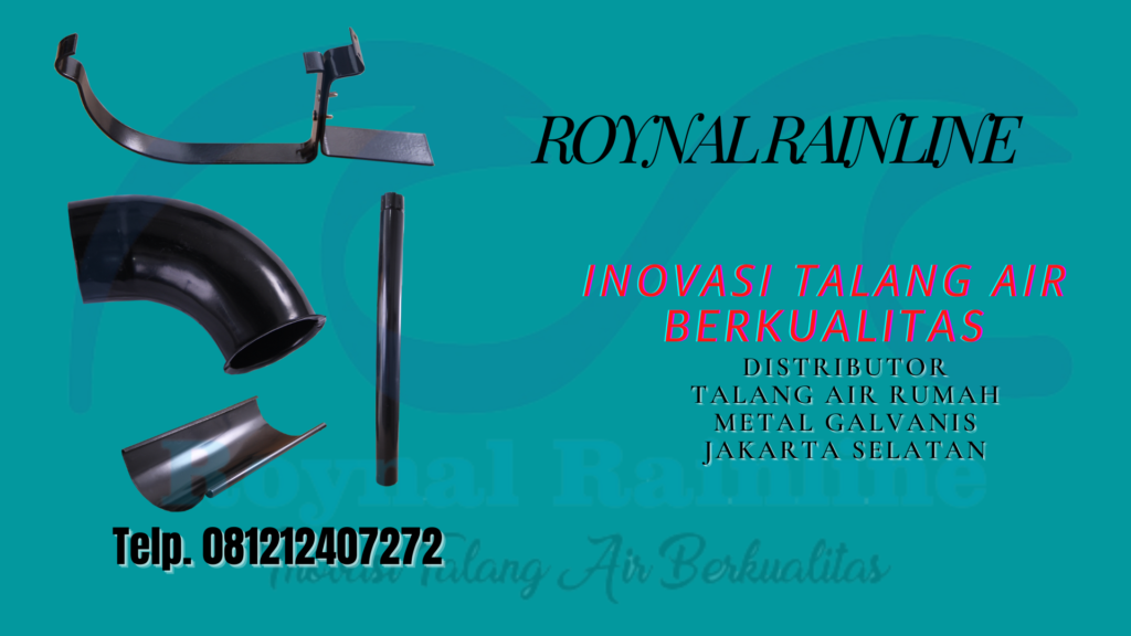 Jual Talang Air Rumah Metal Galvanis Pela Mampang