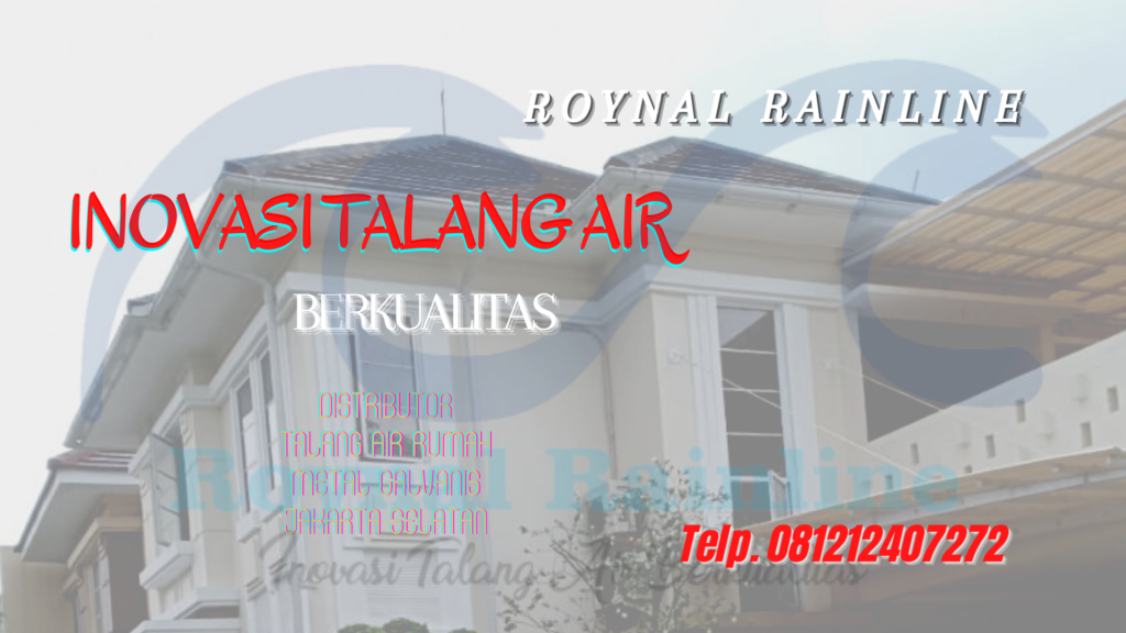 Jual Talang Air Rumah Metal Galvanis Bintaro