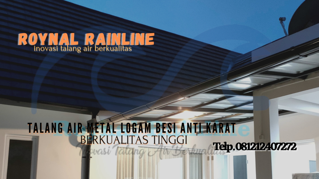 Jual Talang Air Rumah Metal Galvanis Petukangan Utara