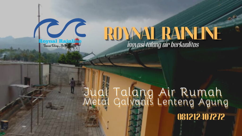 Jual Talang Air Rumah Metal Galvanis Lenteng Agung