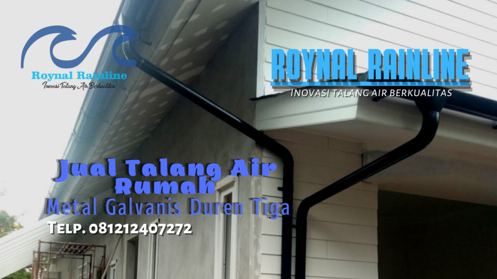 Jual Talang Air Metal Galvanis Duren Tiga