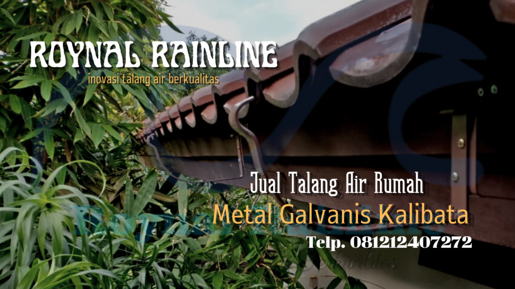 Jual Talang Air Rumah Metal Galvanis Kalibata