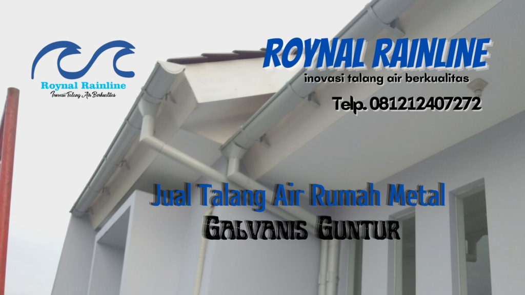Jual Talang Air Rumah Metal Galvanis Guntur