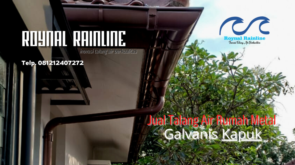 Jual Talang Air Rumah Metal Galvanis Kapuk
