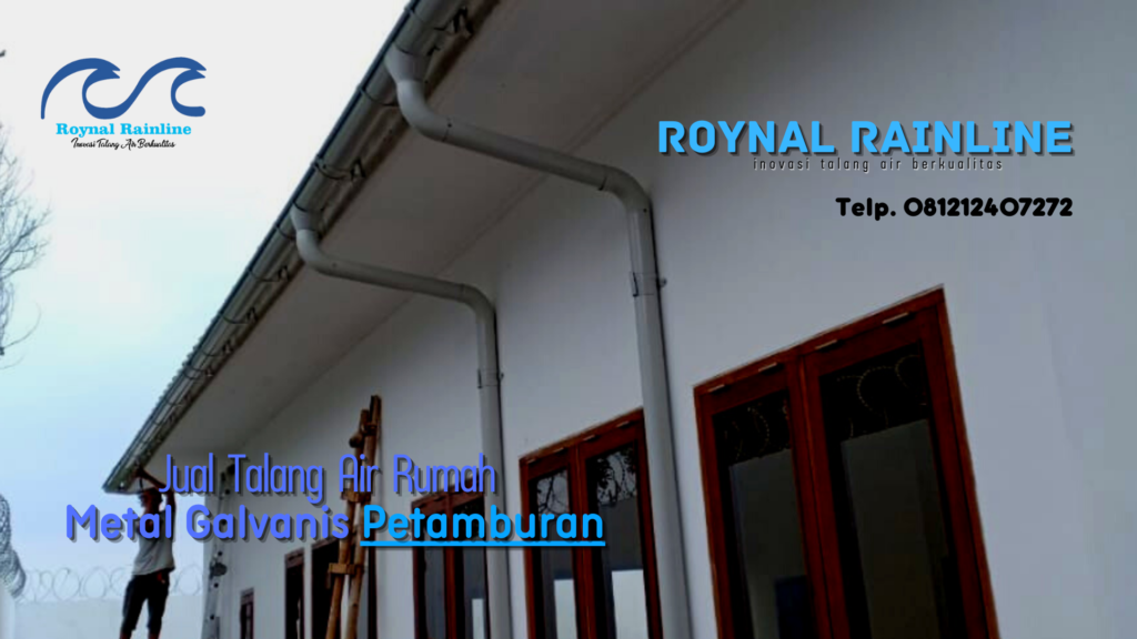 Jual Talang Air Rumah Metal Galvanis Petamburan