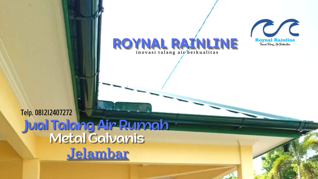 Jual Talang Air Rumah Metal Galvanis Jelambar