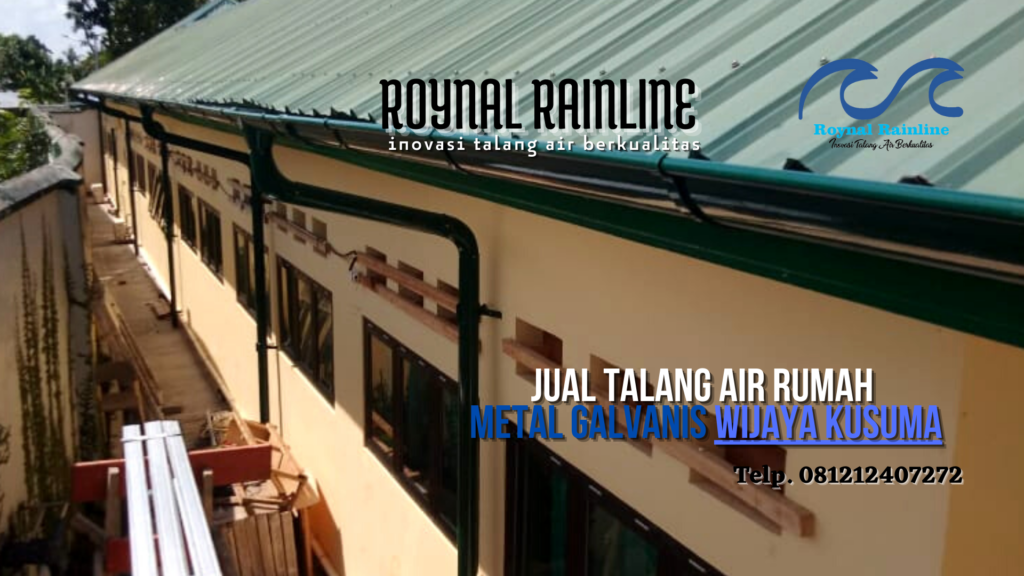 Jual Talang Air Metal Galvanis Wijaya Kusuma