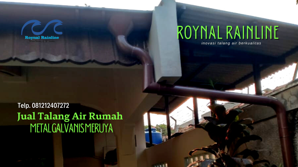 Jual Talang Air Rumah Metal Galvanis Meruya
