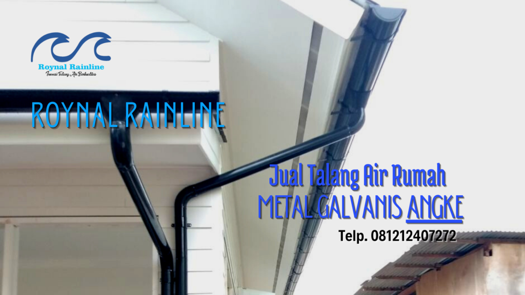 Jual Talang Air Rumah Metal Galvanis Angke