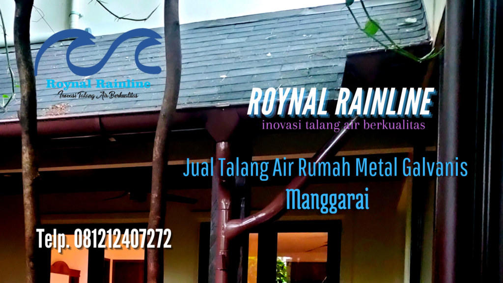 Jual Talang Air Rumah Metal Galvanis Manggarai