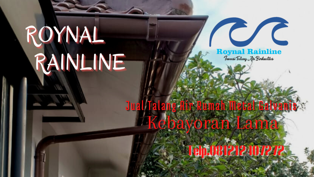 Jual Talang Air Rumah Metal Galvanis Kebayoran Lama