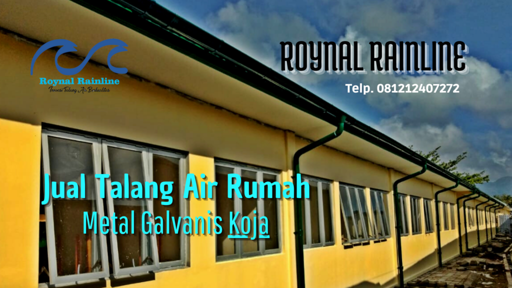Jual Talang Air Rumah Metal Galvanis Koja