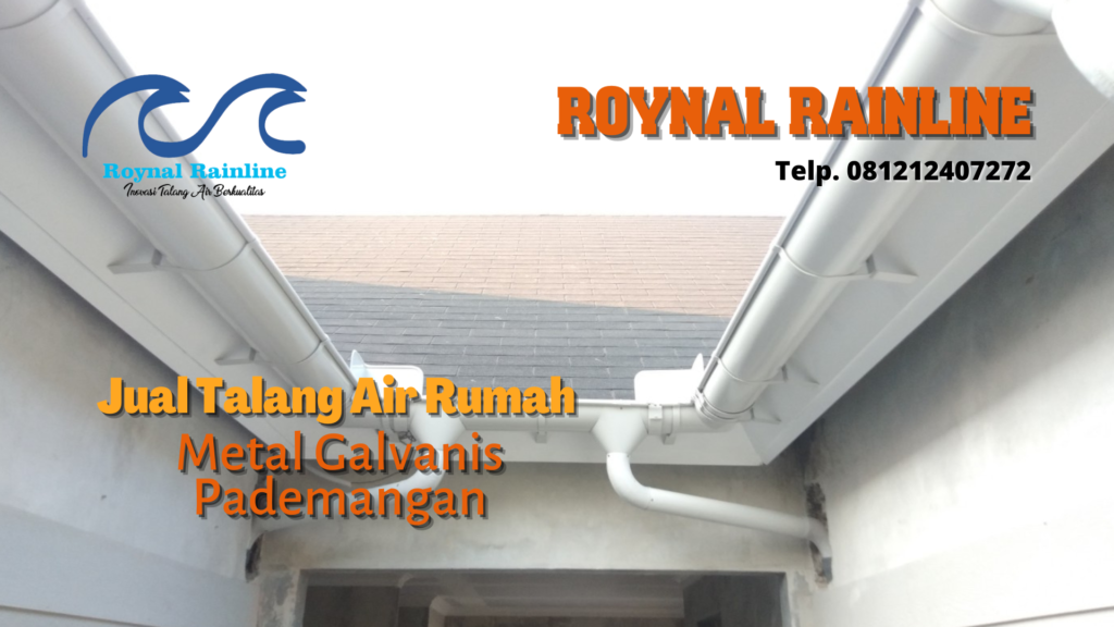 Jual Talang Air Rumah Metal Galvanis Pademangan