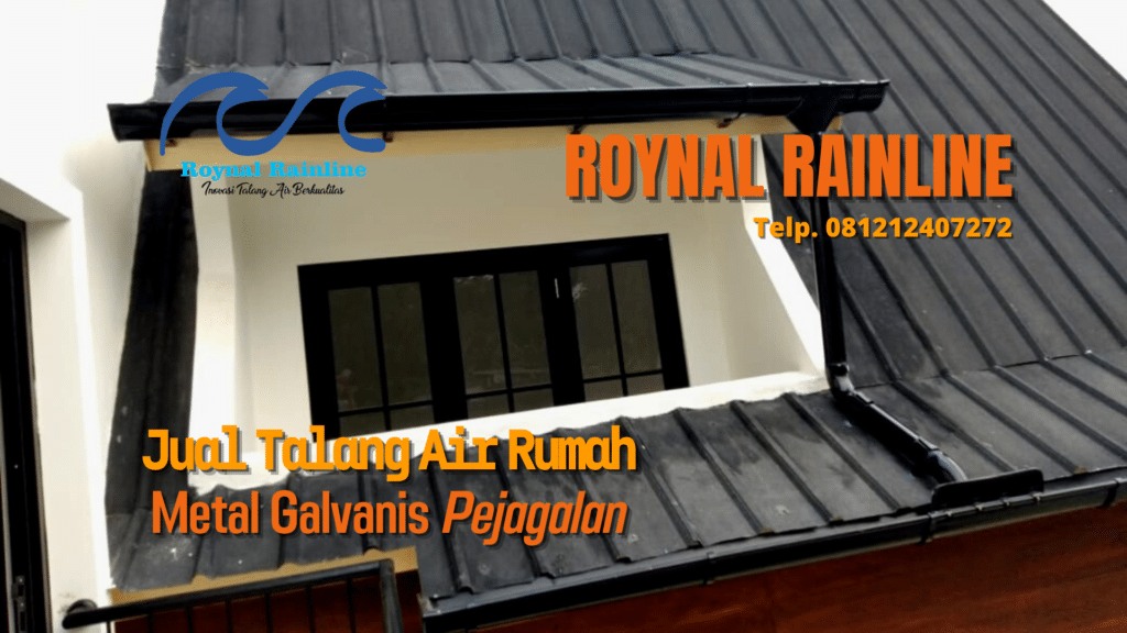 Jual Talang Air Rumah Metal Galvanis Pejagalan