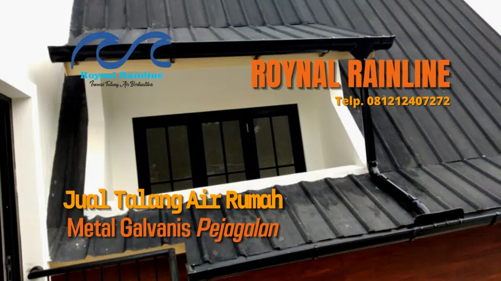 Jual Talang Air Rumah Metal Galvanis Pejagalan