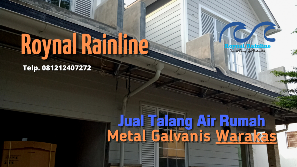 Jual Talang Air Rumah Metal Galvanis Warakas