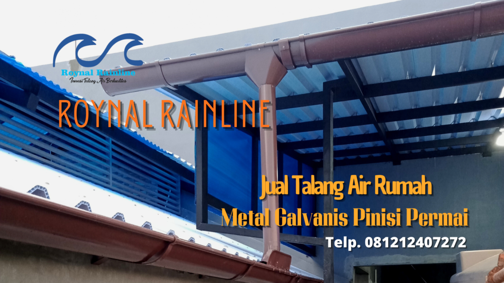 Jual Talang Air Rumah Metal Galvanis Pinisi Permai PIK
