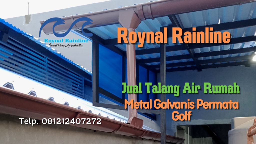 Jual Talang Air Rumah Metal Galvanis Permata Golf